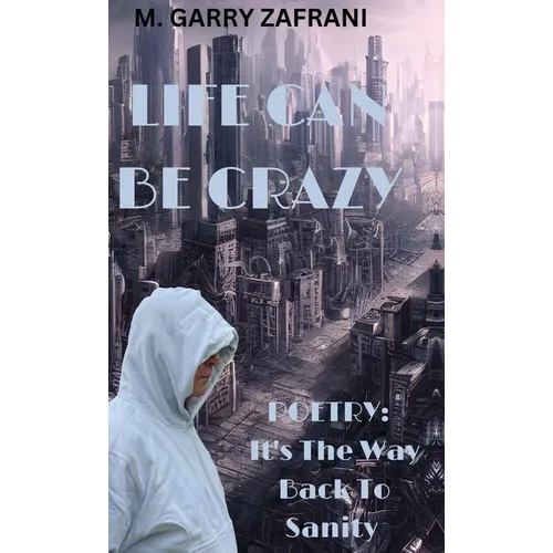 Life Can Be Crazy