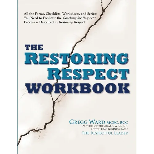 The Restoring Respect Workbook