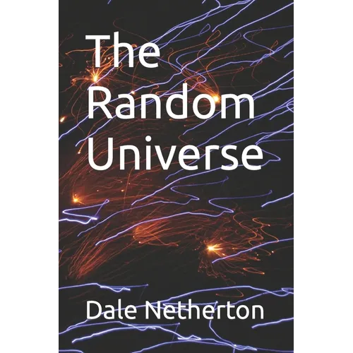 The Random Universe