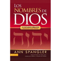 Los Nombres de Dios: 52 Estudios B��blicos Personales O Para Grupos