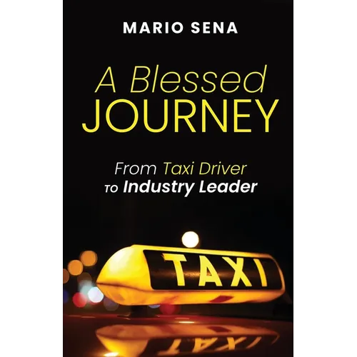 A Blessed Journey: From Taxi Driver to Industry Leader