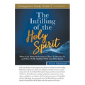 The Infilling of the Holy Spirit Study Guide
