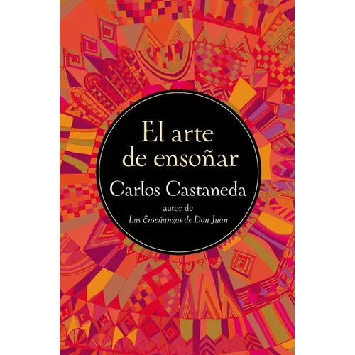 La El Arte de Ensonar (Harperlibros) = The Art of Dreaming (Harperlibros) = The Art of Dreaming