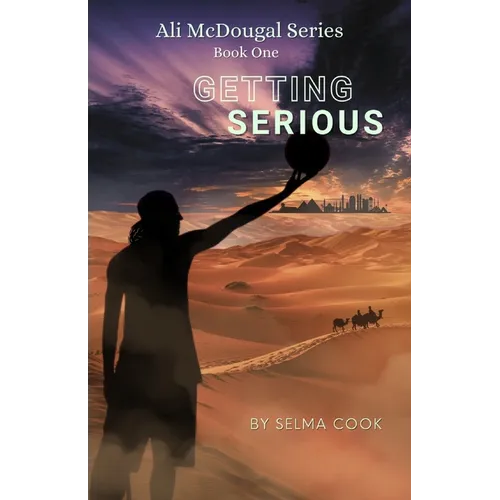 Getting Serious: Ali McDougal Series Book One