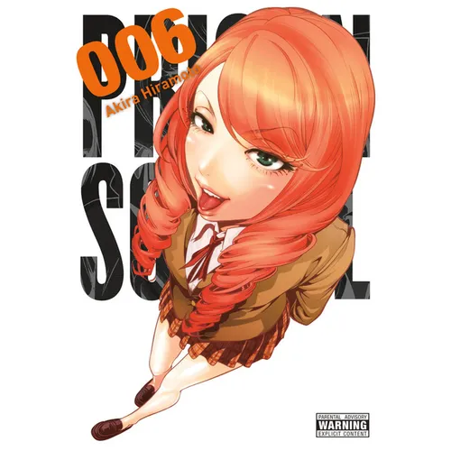 Prison School, Vol. 6: 5706 Volume 6