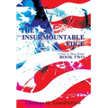 The Insurmountable Edge Book Two: A Story in Three Books