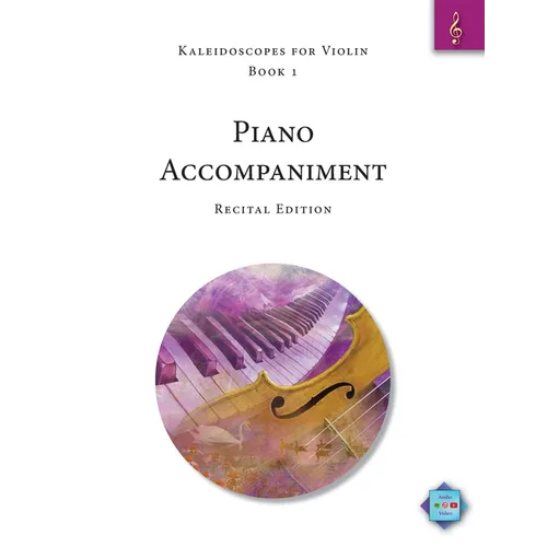 Kaleidoscopes for Violin, Book 1, Piano Accompaniment: Recital Edition