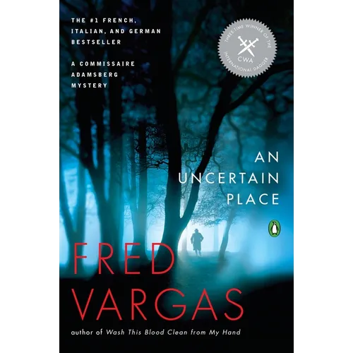 An Uncertain Place