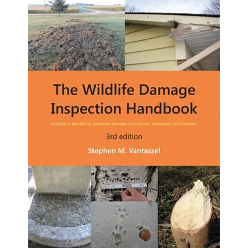 Wildlife Damage Inspection Handbook, 3rd edition