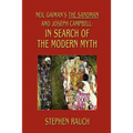Neil Gaiman's The Sandman and Joseph Campbell: In Search of the Modern Myth