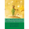 El Principito (Spanish Edition)