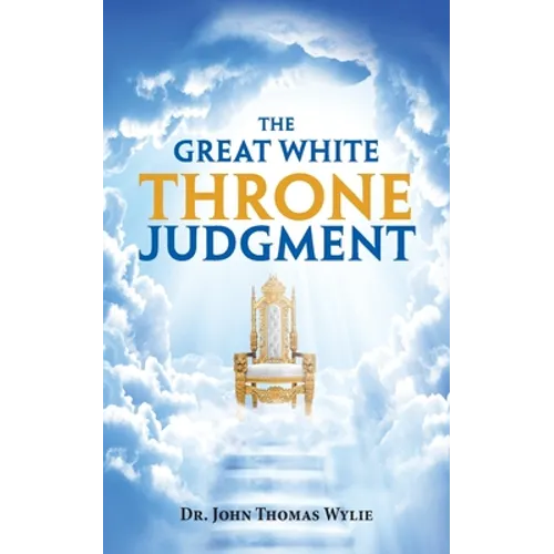 The Great White Throne Judgment