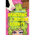 Dragging Mason County