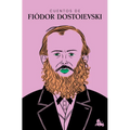 Cuentos de Fiódor Dostoievski / Short Stories by Fyodor Dostoevsky