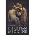 Christian Medicine