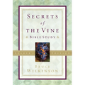 Secrets of the Vine Leader's Guide: Breaking Through to Abundance