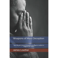 Weapons of Mass Deception: How the government framed an intelligence analyst to suppress his report