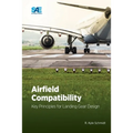 Airfield Compatibility: Key Principles for Landing Gear Design