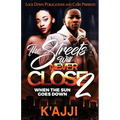 The Streets Will Never Close 2