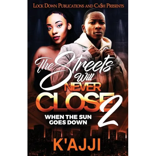 The Streets Will Never Close 2