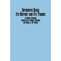 Authentic Blues - Its History and Its Themes
