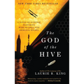The God of the Hive: A novel of suspense featuring Mary Russell and Sherlock Holmes