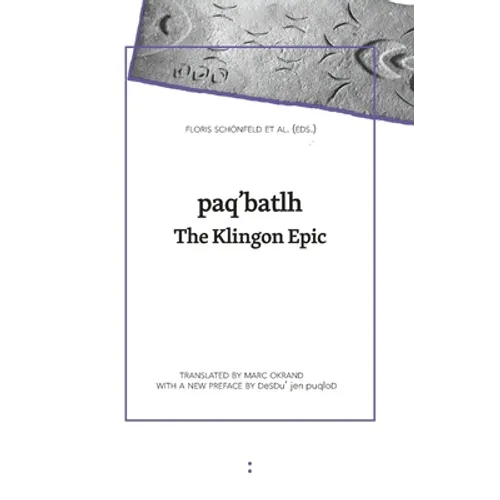 paq'batlh: The Klingon Epic
