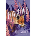 Foxglove (Belladonnna 2) -V1
