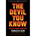 The Devil You Know: A Black Power Manifesto