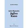 Judo Memoirs of Jigoro Kano