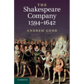 The Shakespeare Company, 1594-1642