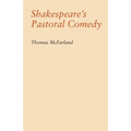 Shakespeare's Pastoral Comedy