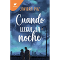 Cuando Llegue La Noche / When Night Falls
