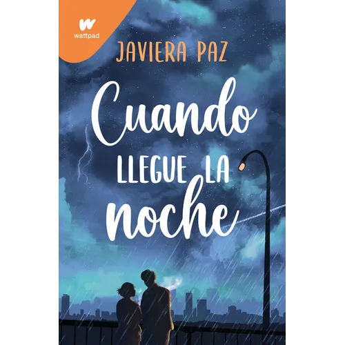 Cuando Llegue La Noche / When Night Falls