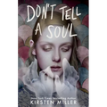 Don't Tell a Soul