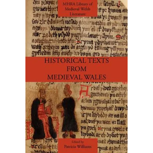 Historical Texts from Medieval Wales