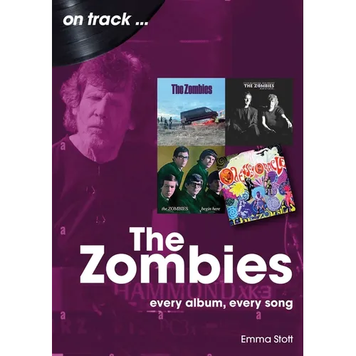 Zombies: Every Album, Every Song