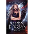 Moon Kissed