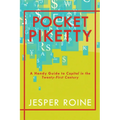 Pocket Piketty: A Handy Guide to Capital in the Twenty-First Century