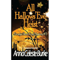 All Hallows' Eve Heist Georgie Shaw Cozy Mystery #3
