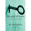 The Gate of Tears: Sadness and the Spiritual Path