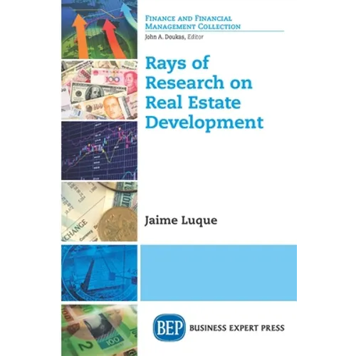 Rays of Research on Real Estate Development