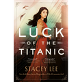 Luck of the Titanic