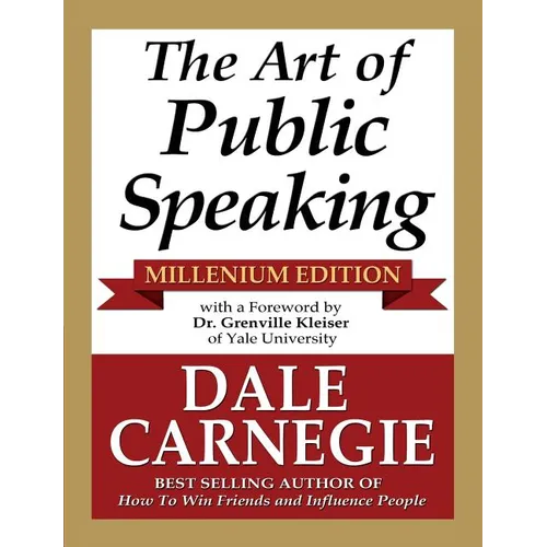 The Art of Public Speaking - Millenium Edition