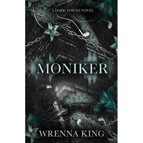 Moniker: A Dark Voices Novel
