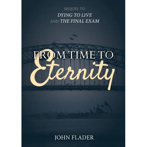 From Time to Eternity