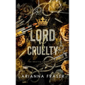 Lord of Cruelty - A Dark Bratva Romance