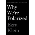 Why We're Polarized