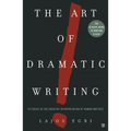 Art of Dramatic Writing: Its Basis in the Creative Interpretation of Human Motives