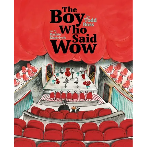 The Boy Who Said Wow